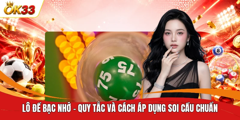 Lô đề bạc nhớ